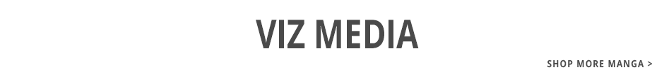 Viz Media - Shop More Manga