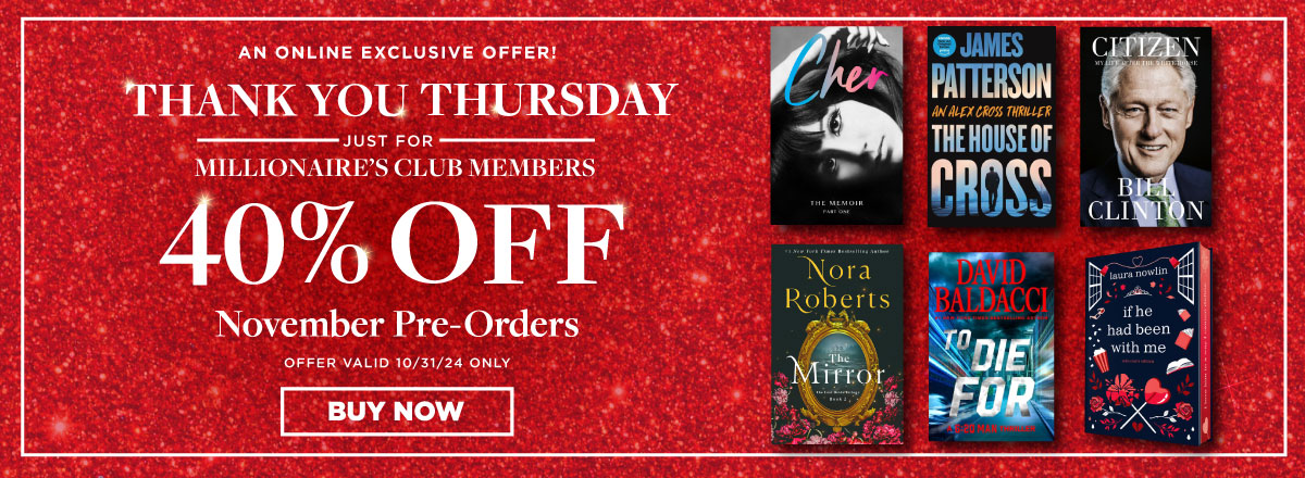 An Online Exclusive Offer! Members Save 40% on Upcoming November Releases!